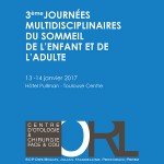 3èmes Journées Multidisciplinaires du Sommeil de l’enfant et de l’adulte